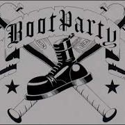Boot Party Working Class Thug