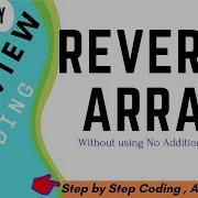 14 Write A Java Program To Reverse An Array Without Using An Additional Array