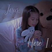 Dear Jesus Here I Pray Elle Asidor Christian Gospel Song Lullaby Song