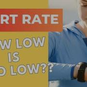 Slow Pulse Bradycardia How Low Is Too Low For Our Heart Rate