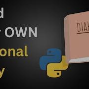 Build A Diary App In Python Step By Step Tutorial For Beginners