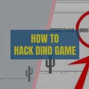 How To Hack Dino Game In Chrome 2022