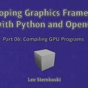 Developing Graphics Frameworks 06 Compiling GPU Programs