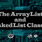 The ArrayList And LinkedList Classes Emran Code Box