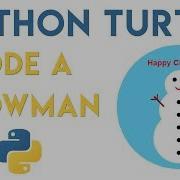 Python Turtle Snowman Tutorial
