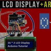 How To Use LCD Display With Arduino Display Custom Characters