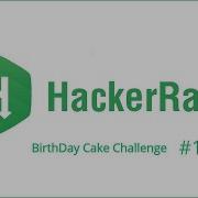 1 Birthday Cake Candles Solution Hackerrank Problem Solving