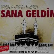 Ender Doğan Yahya Soyyiğit Veysel Dalsaldı Sana Geldim