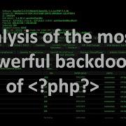 Analysis Of The Most Powerful Backdoor In Php 1n73ctionShell