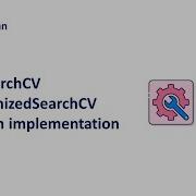 8 4 GridSearchCV And RandomizedSearchCV Python Implementation Hyperparameter Tuning
