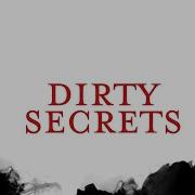 Stitched Up Heart Dirty Secrets Lyric Video