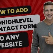 How To Add GoHighLevel Contact Form To Any Website