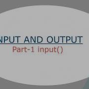 Input And Output Input Method In Python Part 1
