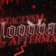 4K THE HELL TRILOGY Cataclysm Bloodbath Aftermath 40K SPECIAL Geometry Dash 2 11