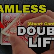 Learn The Stuart Gordon Double Lift Advanced Sleight Of Hand