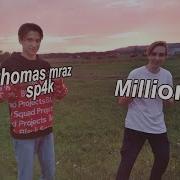 Thomas Mraz Sp4k Million Cover