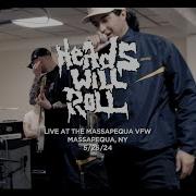 Heads Will Roll Live At The Massapequa VFW 5 24 24