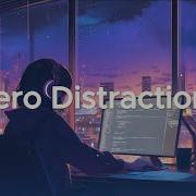 Zero Distractions Coding Music For Deep Focus