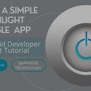 Build A Flashlight Toggle App In Android Studio Simple Android Project For Beginners Java Kotlin