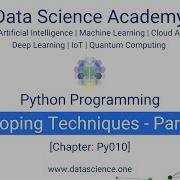 Python Programming For Beginners Py010 Looping Techniques Part 1