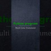 Multi Line Comments In Python प यथन म मल ट ल इन Comments Coding Pythonlearning Learnpython