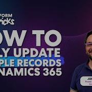 How To Easily Update Multiple Records In Dynamics 365 BI4ALL