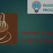Java Tutorial Nested If Else Statement Switch Case