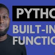 Python Built In Functions Python Tutorial 15