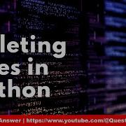Deleting A File In Python File Handling In Python Programming