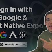 Sign In With Google React Native Expo Tutorial 2023