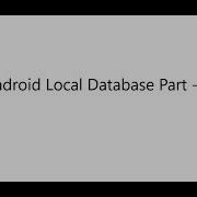 Android Local Database Part 1 Creating SQLite Database