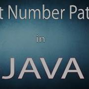 Learn How To Print Number Pattern In Java