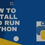 Getting Started How To Install And Run Python Using Jupyter Notebook