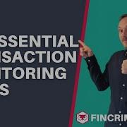10 AML Rules That Every Transaction Monitoring Team Should Consider