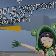 Simple Waypoint Guide Way Tutorial UNITY