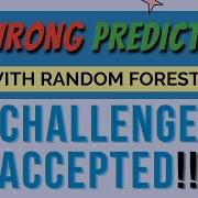 How To Achieve 100 ACCURACY In PRODUCTION RandomForest Tech Birdie