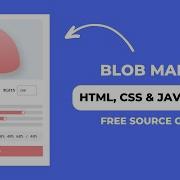 JavaScript Blob Maker