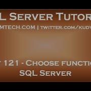 Choose Function In SQL Server