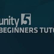 Unity 5 Tutorial Basics Beginners
