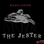 The Jester Clean Edit Badflower