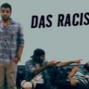 Das Racist You Oughta Know