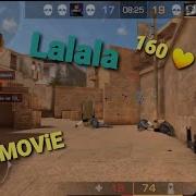 FRAGMOVIE STANDOFF 2 ПЕСНЯ Lalala 160