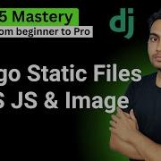 Learn To Use Django Static Files CSS Javascript And Images