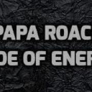 Papa Roach Code Of Energy Legendado PT BR