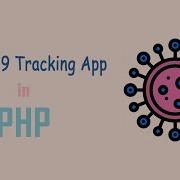Create A Covid 19 Coronavirus Tracker App In PHP