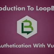Introduction To LoopBack Authentication With Vue