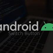 Android Studio Java How To Use Switch Button