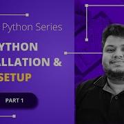 Installing Python On Windows And Using VS Code Part 1 Mastering Python Python Windows Python3