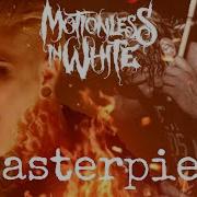 Motionless In White Masterpiece Drum Cover
