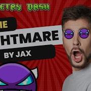 Geometry Dash The Nightmare By JAX EASY DEMON 100 Complete Geometrydash Gd Games